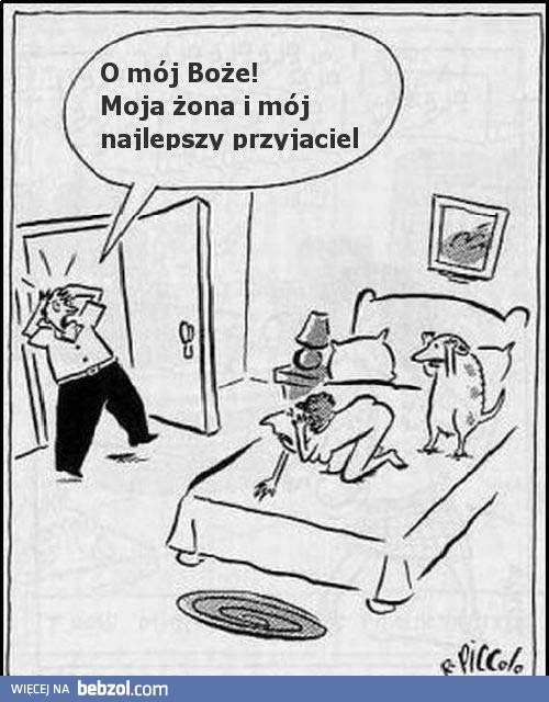 Moja żona i mój najlepszy przyjaciel