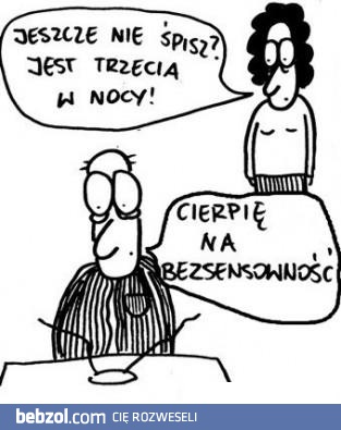 Cierpię na...