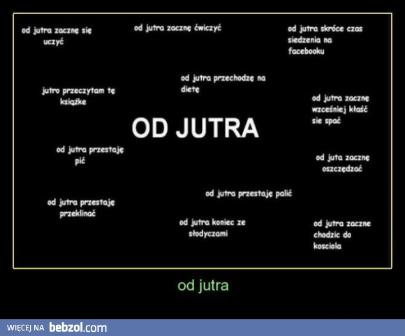 Od jutra