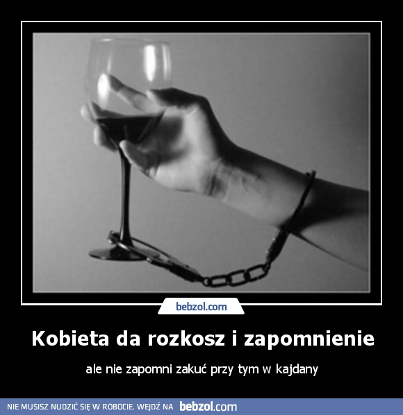 Kobieta da rozkosz i zapomnienie