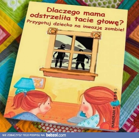 Przygotuj dziecko na inwazję zombie