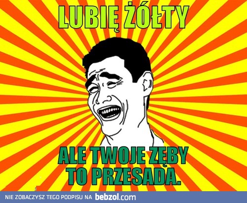 Żółte zęby