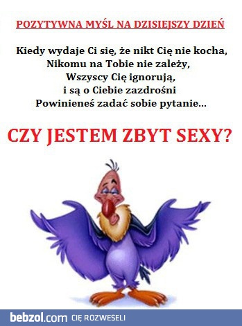 Czy jestem zbyt sexy?