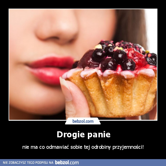 Drogie panie