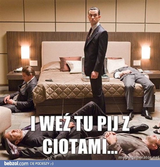 I weź tu pij z ciotami