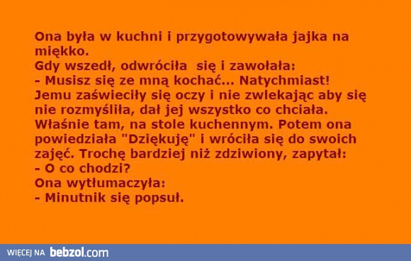 Ona była w kuchni i przygotowywała jajka na miękko