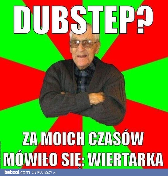 Dubstep?