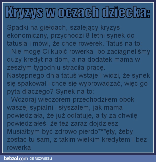 Kryzys ekonomiczny w oczach dziecka