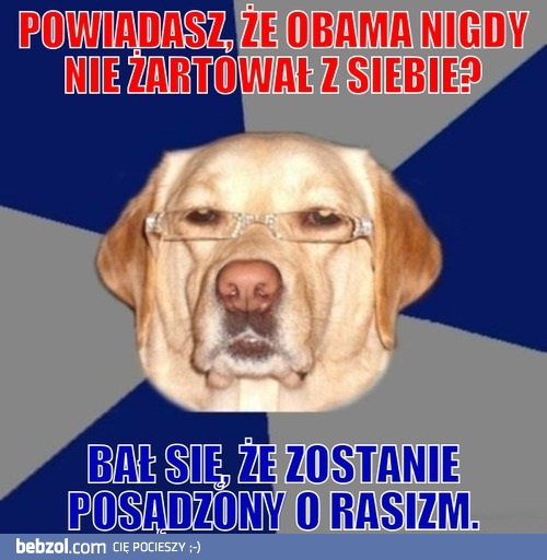 Dlaczego Obama nigdy nie żartował z siebie?