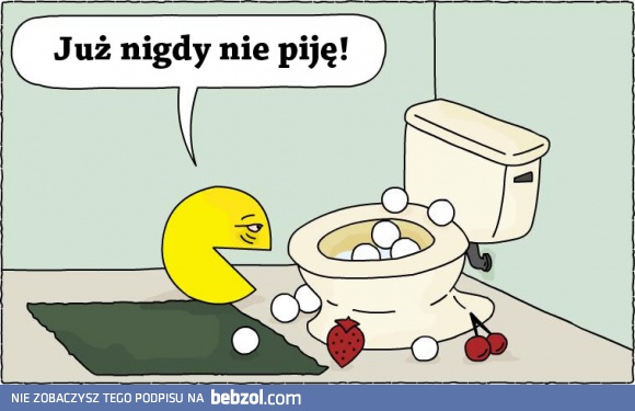 PacMan ma już dosyć