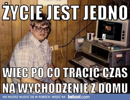 Życie jest jedno