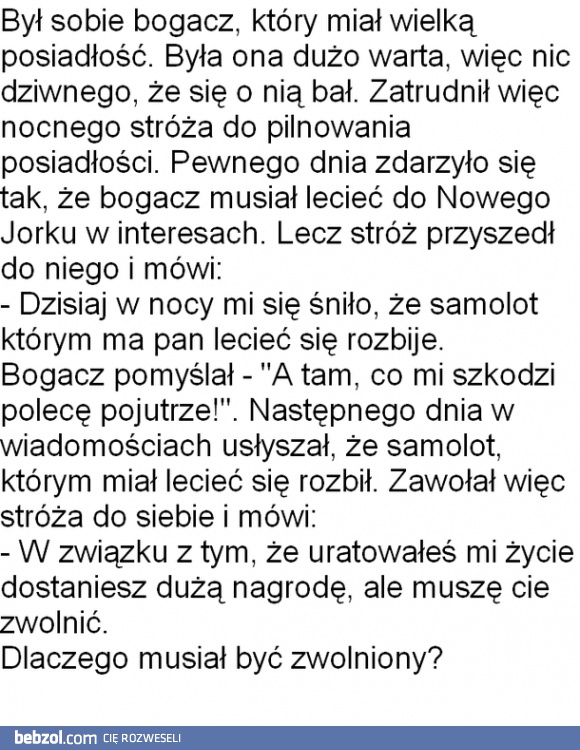 Dlaczego musiał być zwolniony?