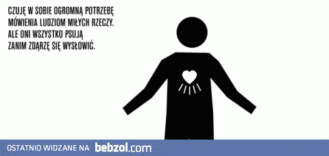 Potrzeba mówienia ludziom miłych rzeczy