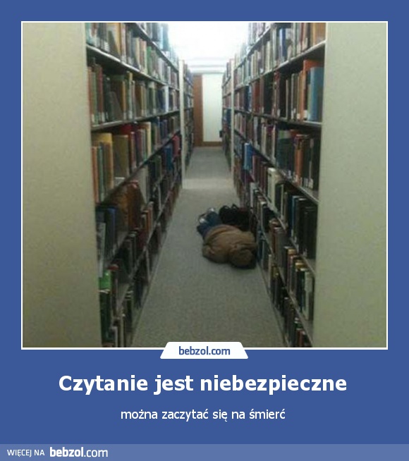 Czytanie jest niebezpieczne 