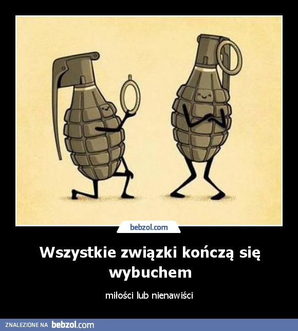 Wszystkie związki kończą się wybuchem