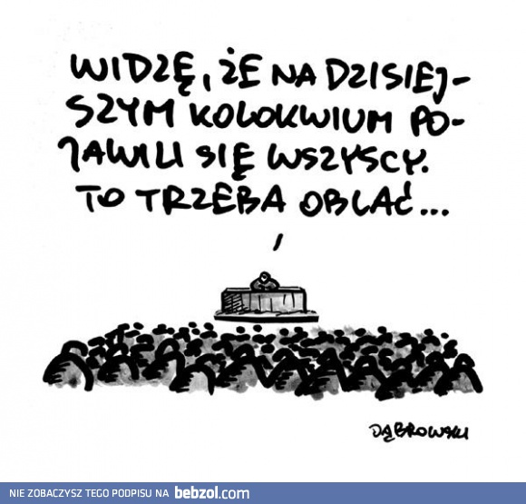 Kolokwium trzeba oblać