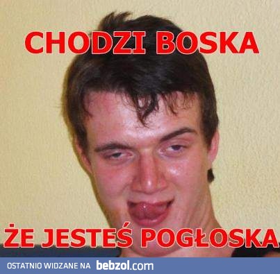 Chodź boska