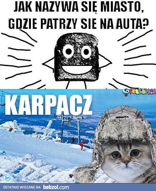 Jak nazywa się miasto gdzie patrzy się na auta?