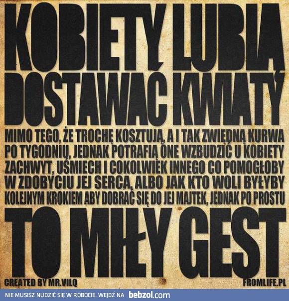 Kobiety lubią dostawać kwiaty