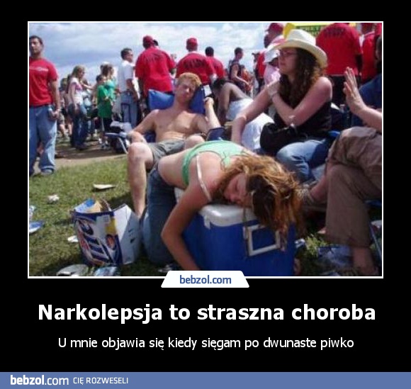 Narkolepsja to straszna choroba