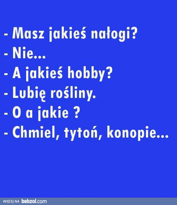 Masz jakieś nałogi?