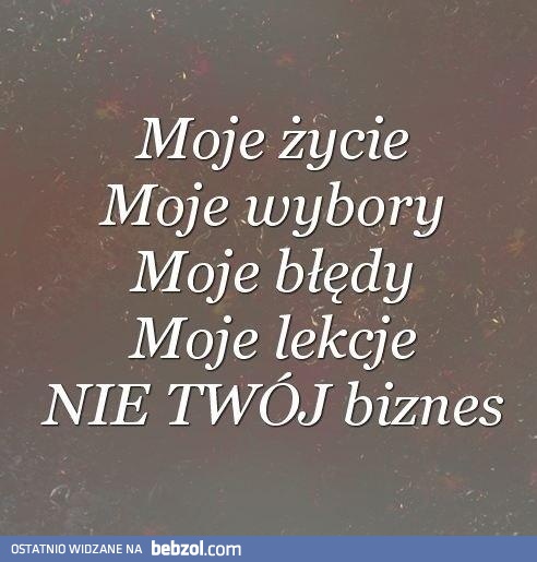 Moje życie