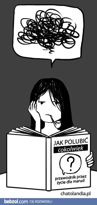 Jak polubić cokolwiek