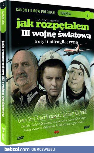 Jak rozpętałem III Wojnę Światową