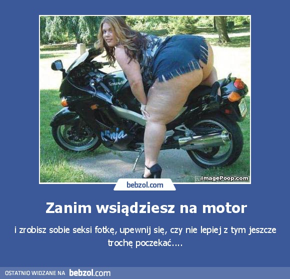 Zanim wsiądziesz na motor