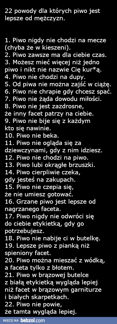 Dlaczego piwo jest lepsze od mężczyzn?