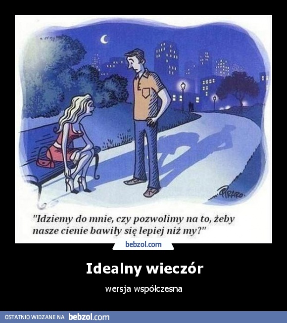 Idealny wieczór