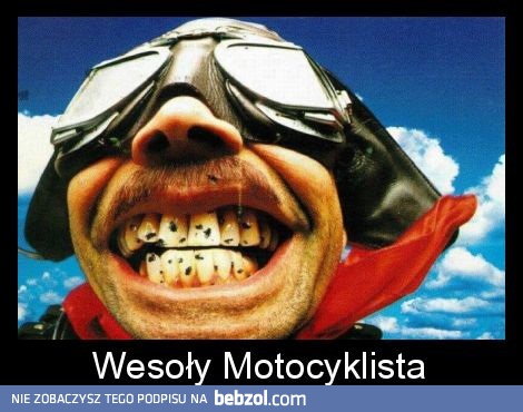 Wesoły motocyklista