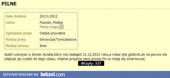 Wierzysz w koniec świata? Oto ogłoszenie dla ciebie!