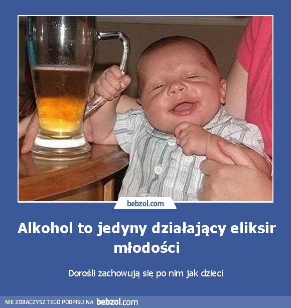 Alkohol to jedyny działający eliksir młodości