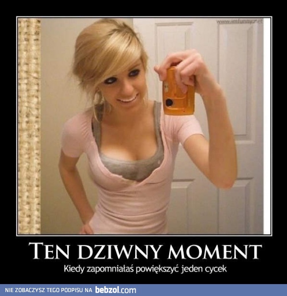 Ten dziwny moment