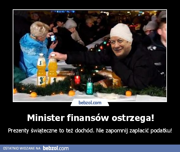 Minister finansów ostrzega!