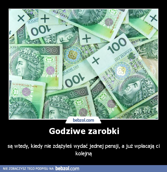 Godziwe zarobki