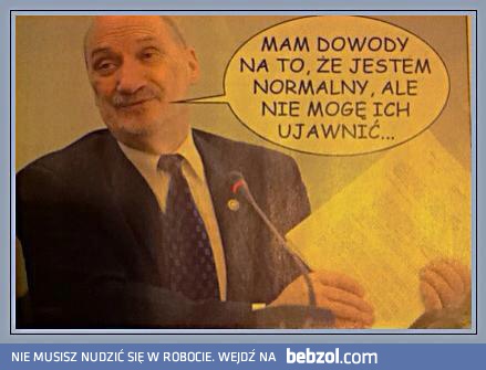 Mam dowody na to, że jestem normalny