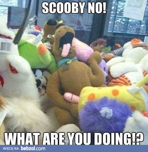 Scooby, co ty wyprawiasz?!