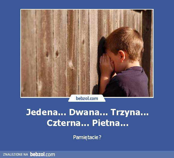 Jedena... Dwana... Trzyna... Czterna... Pietna...