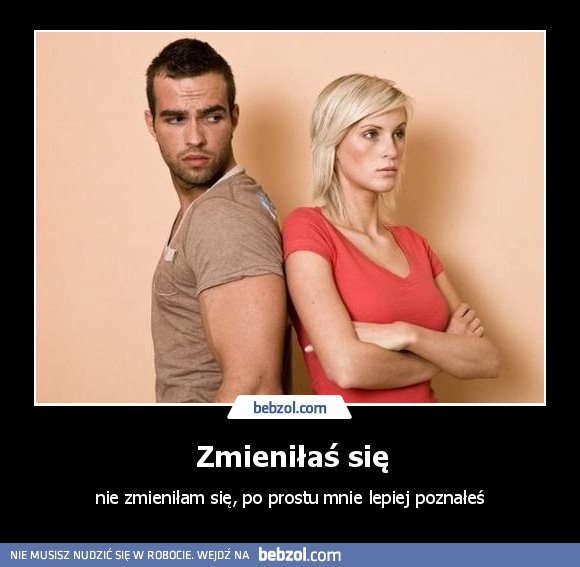 Zmieniłaś się