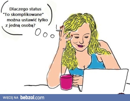 To skomplikowane