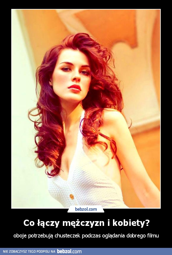 Co łączy mężczyzn i kobiety?