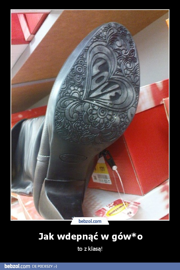 Jak wdepnąć w gów*o