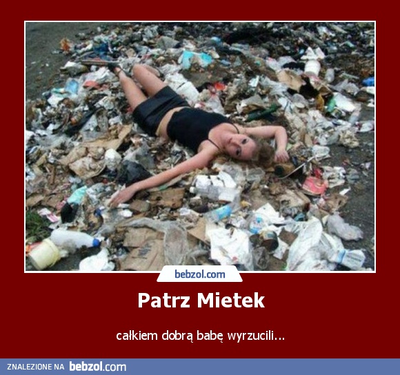 Patrz Mietek