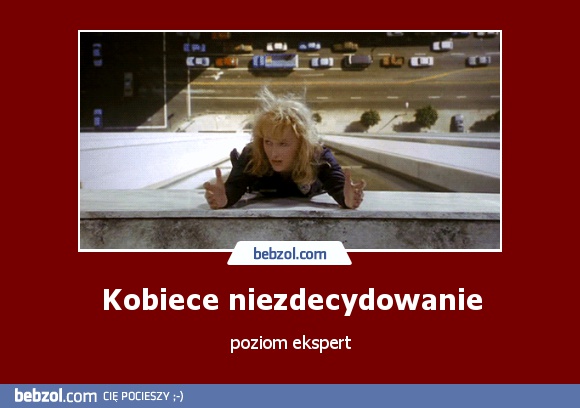 Kobiece niezdecydowanie