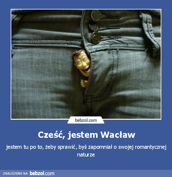 Cześć, jestem Wacław