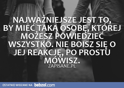 Najważniejsze jest to...