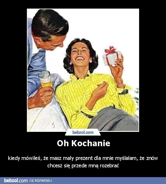 Oh Kochanie