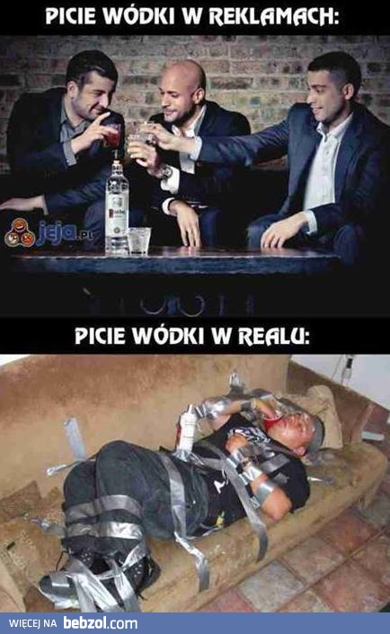 Picie wódki w reklamach i w realu